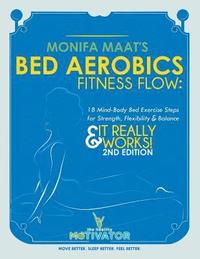 bokomslag Bed Aerobics Fitness Flow