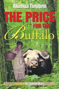 bokomslag The Price for the Buffalo