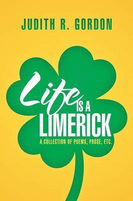 Life Is a Limerick 1