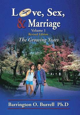 Love, Sex, & Marriage Volume 1 1