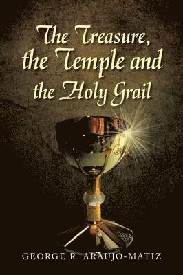 bokomslag Treasure, the Temple and the Holy Grail