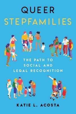 Queer Stepfamilies 1