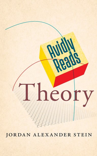 Jordan Alexander Stein - Avidly Reads Theory, Häftad