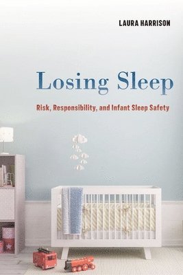 Laura Harrison - Losing Sleep, Inbunden