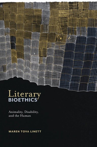 Maren Tova Linett - Literary Bioethics, Häftad