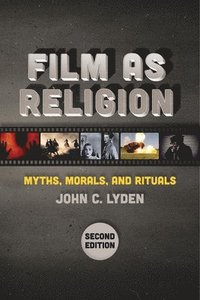 bokomslag Film as Religion, Second Edition