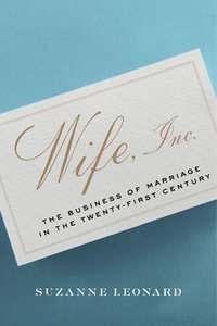 bokomslag Wife, Inc.