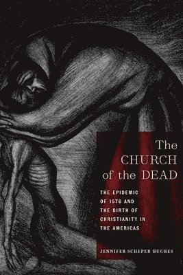 bokomslag The Church of the Dead