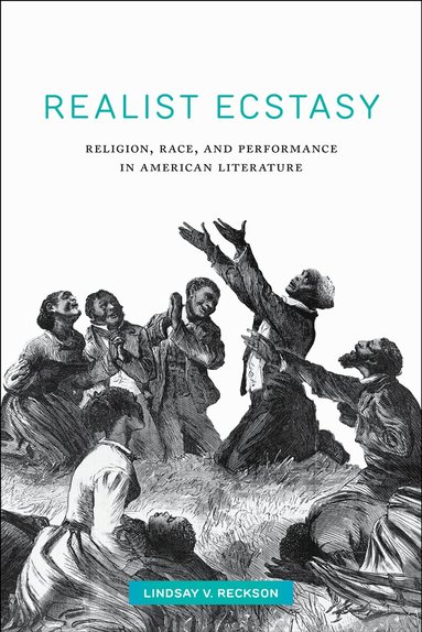 Lindsay V. Reckson - Realist Ecstasy, Inbunden