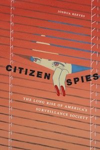 bokomslag Citizen Spies