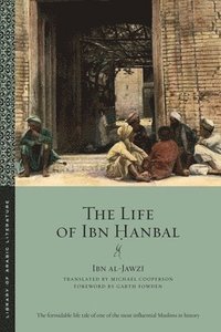 bokomslag The Life of Ibn anbal