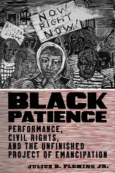 Julius B. Fleming Jr. - Black Patience, Inbunden