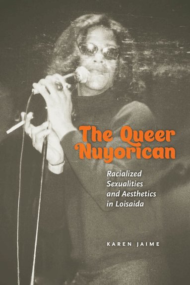 Karen Jaime - Queer Nuyorican, Häftad