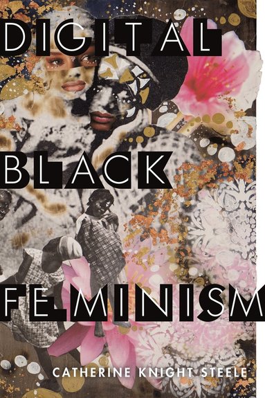 bokomslag Digital Black Feminism