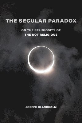 The Secular Paradox 1