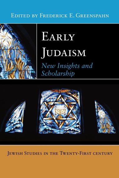 Frederick E. Greenspahn - Early Judaism, Häftad