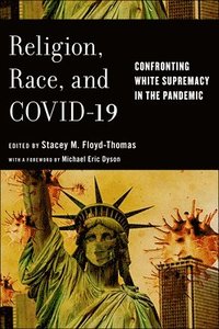 bokomslag Religion, Race, and COVID-19