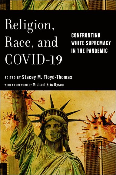 bokomslag Religion, Race, and COVID-19