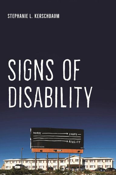 Stephanie L. Kerschbaum - Signs of Disability, Häftad