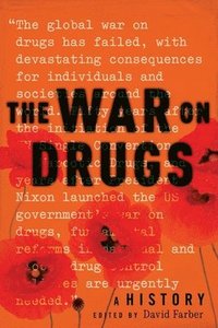 bokomslag The War on Drugs