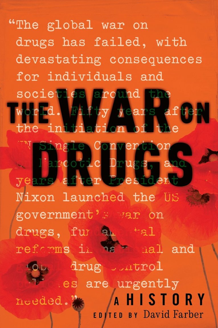 David Farber - War on Drugs, Inbunden