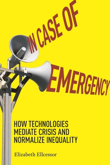 Elizabeth Ellcessor - In Case of Emergency, Inbunden