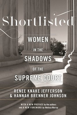Hannah Brenner Johnson, Renee Knake Jefferson - Shortlisted, Häftad