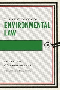 bokomslag The Psychology of Environmental Law