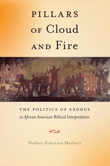 Herbert Robinson Marbury - Pillars of Cloud and Fire, Häftad