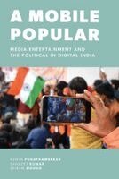 Aswin Punathambekar, Sangeet Kumar, Sriram Mohan - Mobile Popular, Inbunden