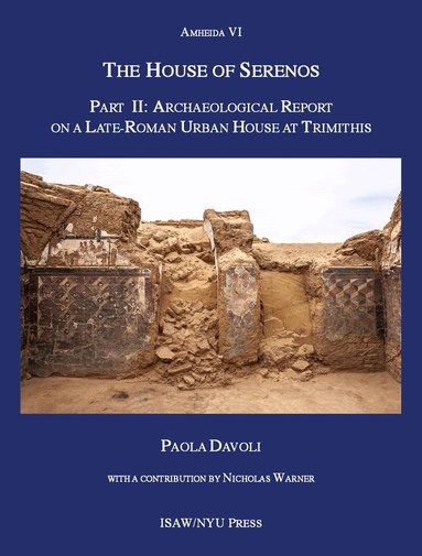 Paola Davoli - House of Serenos, Part II, Inbunden
