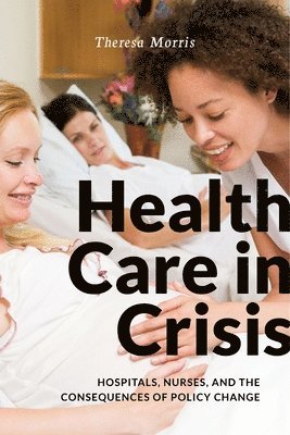 Health Care in Crisis 1