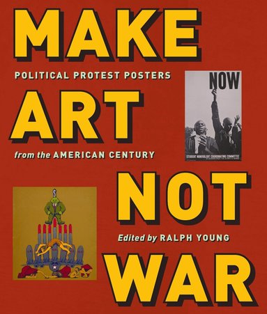 Ralph Young - Make Art not War, Häftad