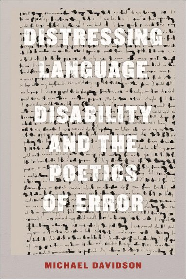 Michael Davidson - Distressing Language, Häftad