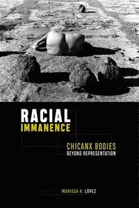 bokomslag Racial Immanence