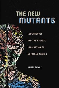 bokomslag The New Mutants