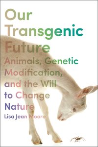 bokomslag Our Transgenic Future