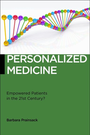 Barbara Prainsack - Personalized Medicine, Häftad