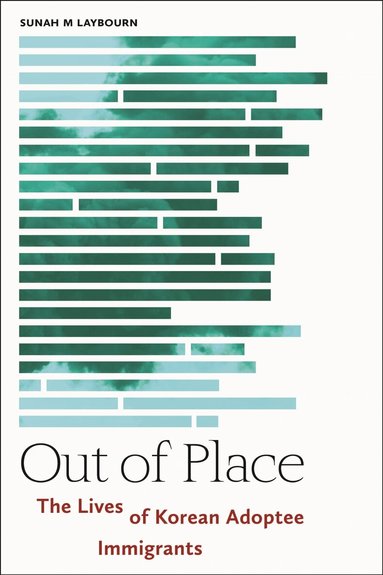 SunAh M Laybourn - Out of Place, Häftad