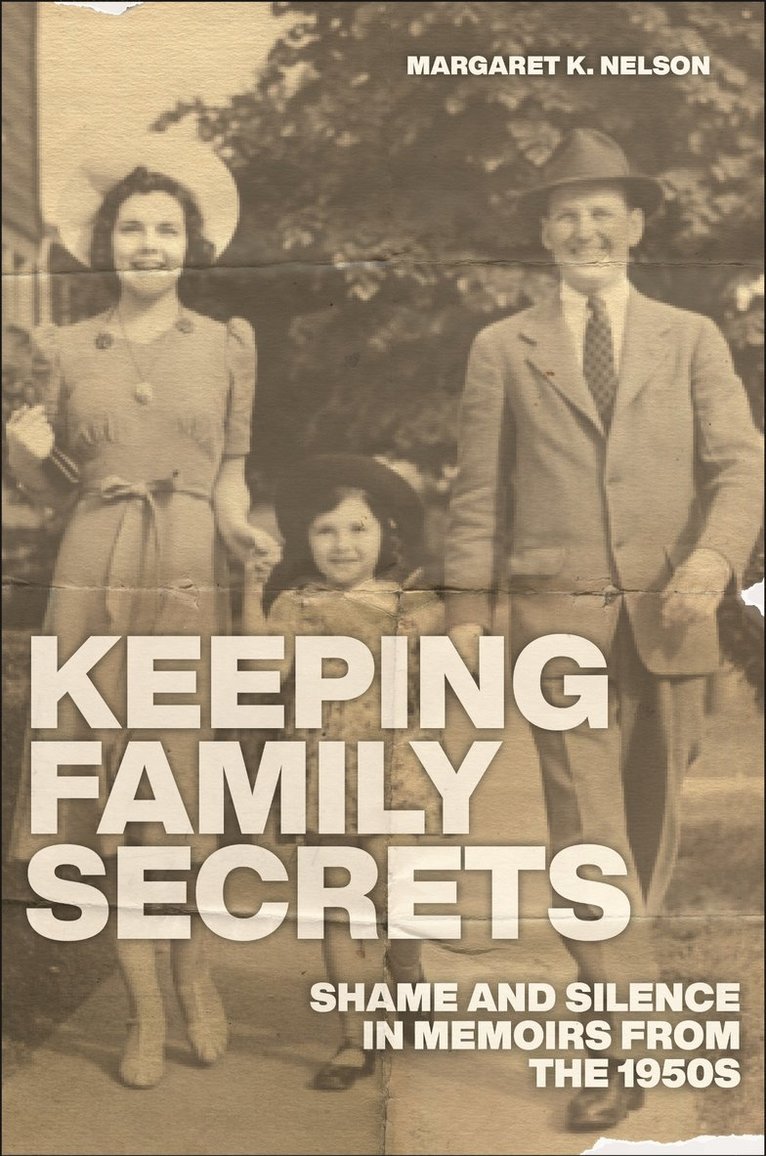Margaret K. Nelson, Margaret K Nelson - Keeping Family Secrets, Häftad