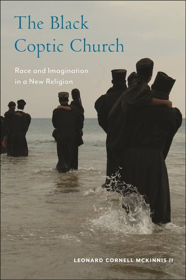 Leonard Cornell McKinnis - Black Coptic Church, Inbunden