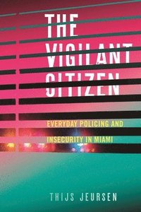 bokomslag Vigilant Citizen