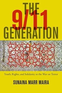 bokomslag The 9/11 Generation