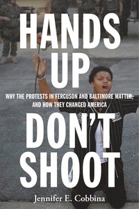 bokomslag Hands Up, Don't Shoot