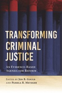 bokomslag Transforming Criminal Justice