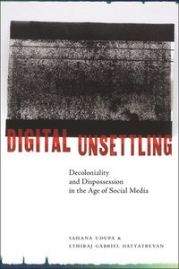 bokomslag Digital Unsettling