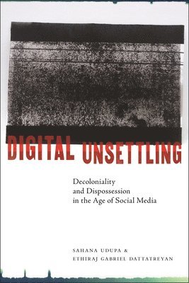 bokomslag Digital Unsettling