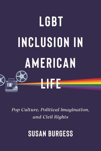 bokomslag LGBT Inclusion in American Life