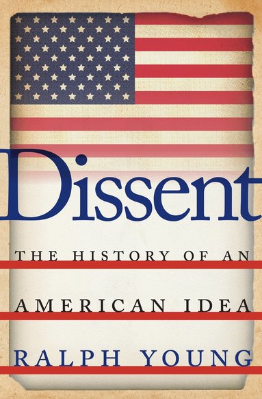 Ralph Young - Dissent, Häftad