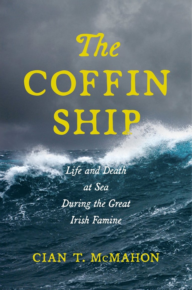 Cian T. McMahon, Cian T McMahon - Coffin Ship, Häftad